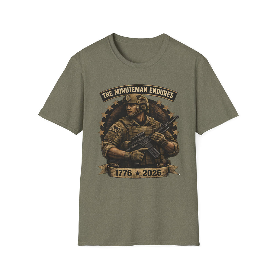Minuteman Endures T-Shirt — Patriotic Veteran Military Tribute Tee (1776–2026)